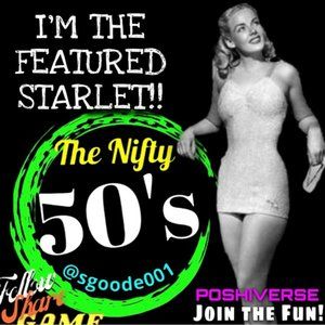 I'm the Featured Starlet Today!! Nifty 50s!!! 3/2/24